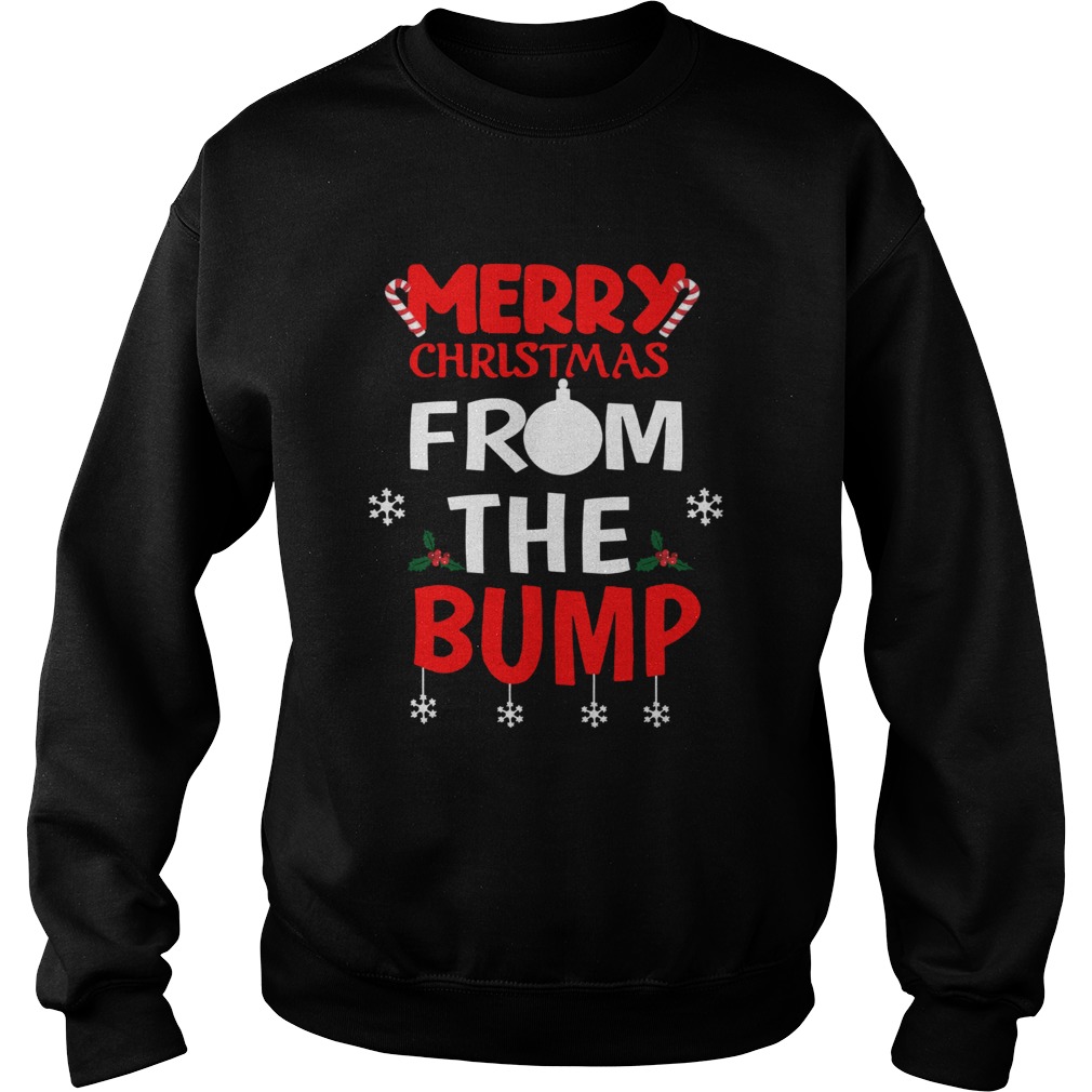 Merry Christmas From The Bump Sweatshirt