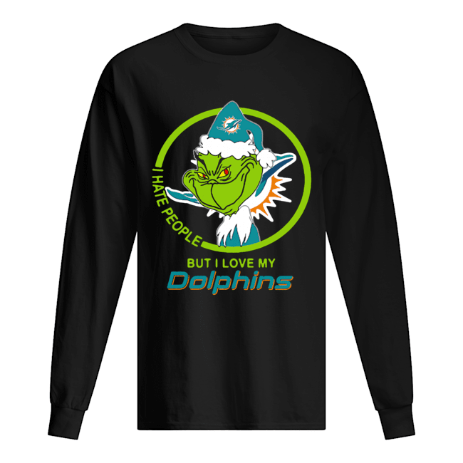 Miami Dolphins NFL Christmas Grinch Santa I Hate People But I Love My Dolphins Long Sleeved T-shirt 