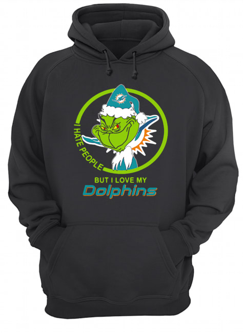 Miami Dolphins NFL Christmas Grinch Santa I Hate People But I Love My Dolphins Unisex Hoodie