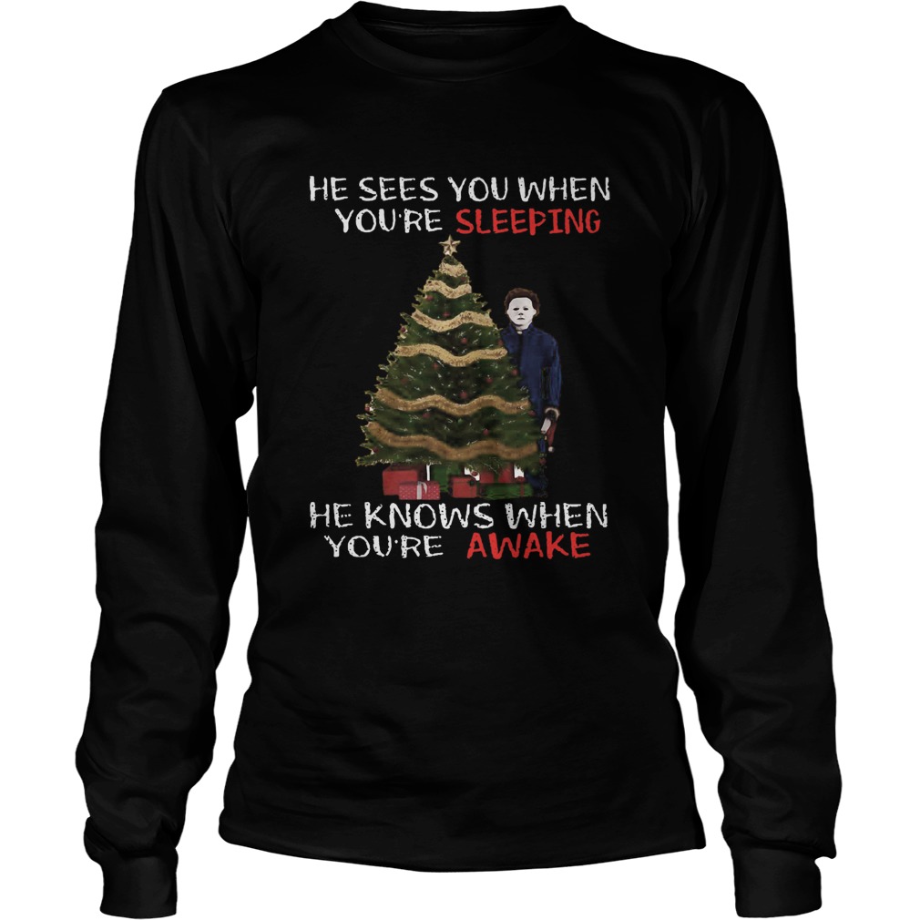 Michael Myers Christmas Tree He Knows When Youre Awake Christmas LongSleeve