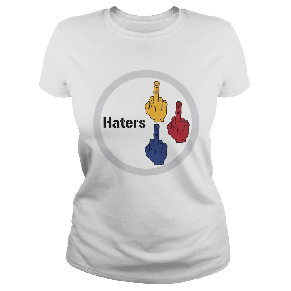 Middle finger Steelers Haters Classic Ladies