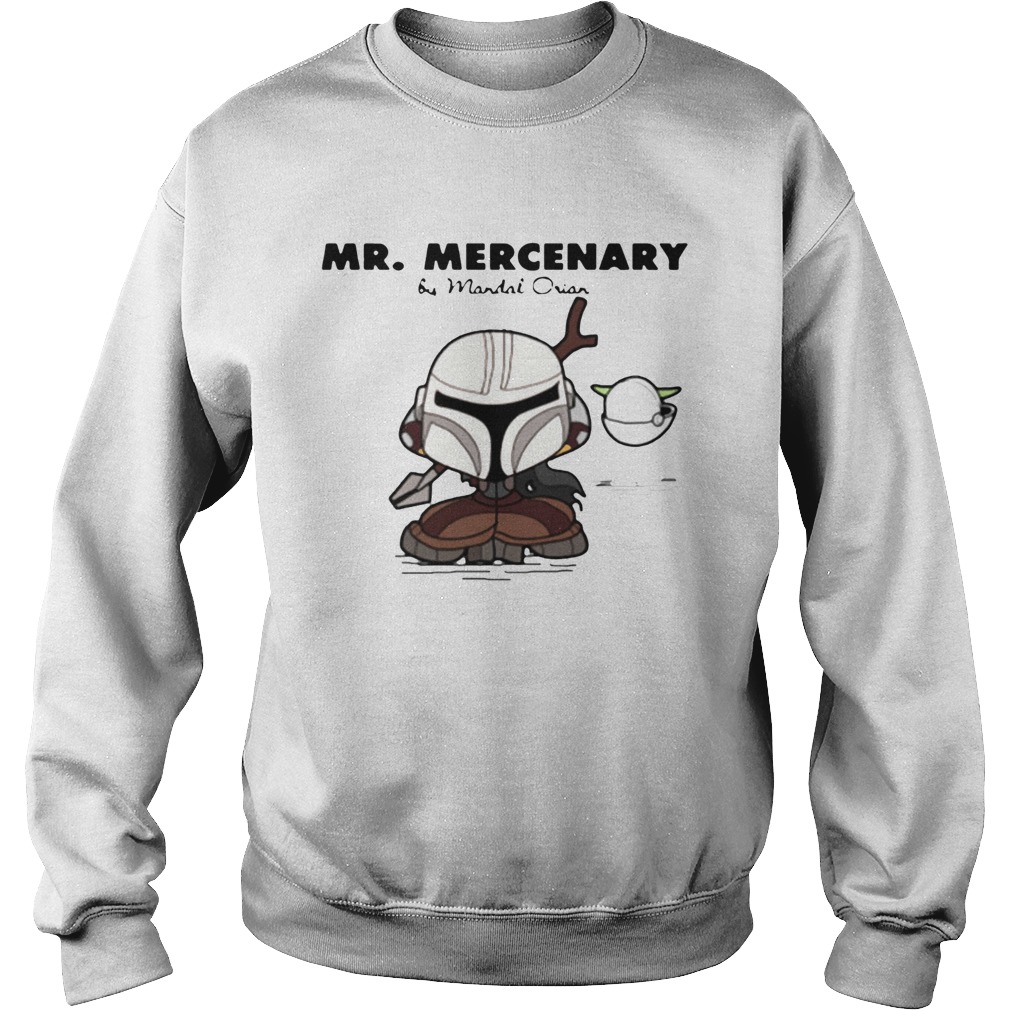 Mr Mercenary Sweatshirt