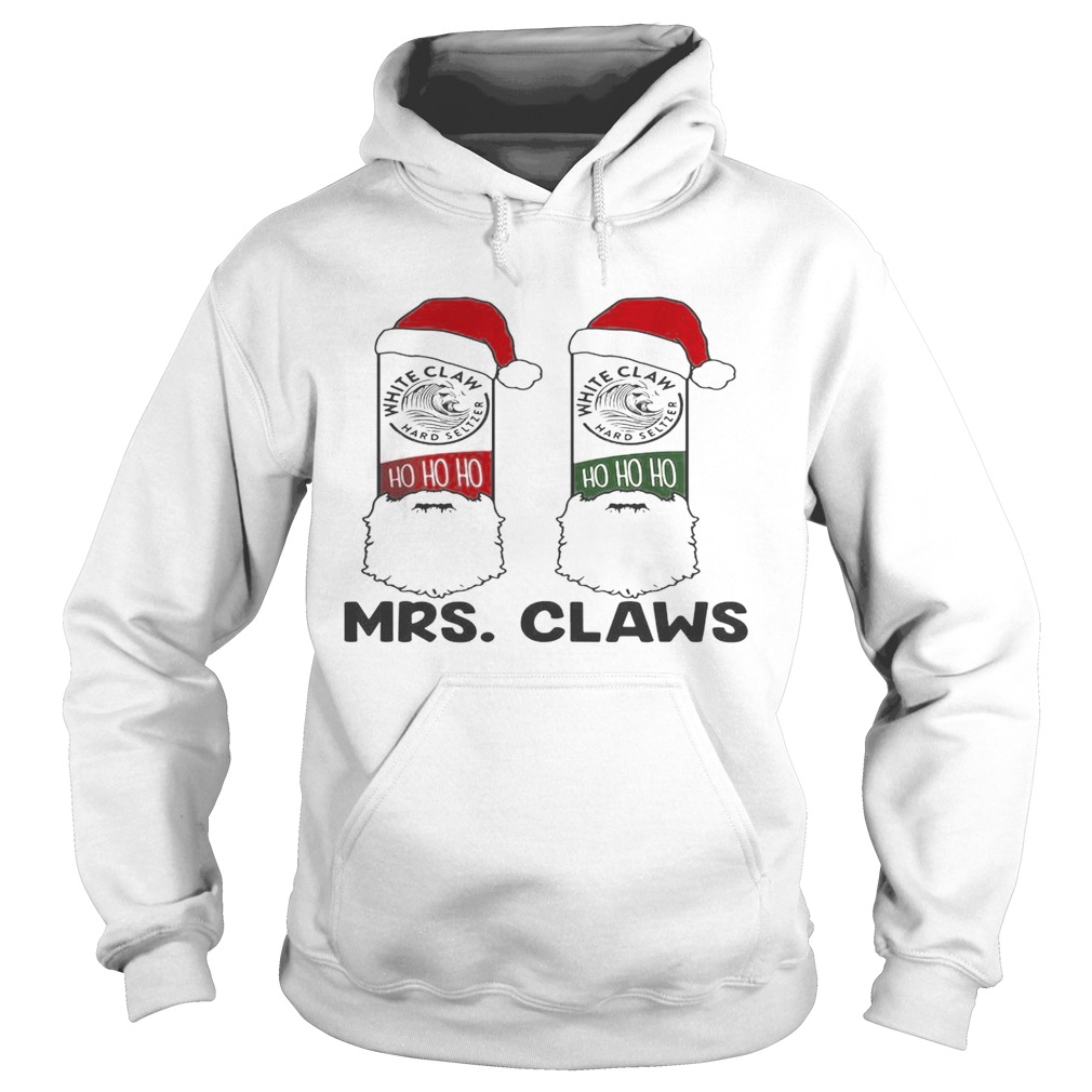 Mrs Claws white claw hard seltzer ho ho ho Christmas Hoodie