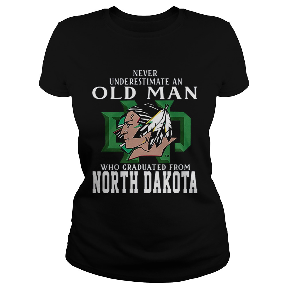 Never underestimate old man who graduated from North Dakota Classic Ladies
