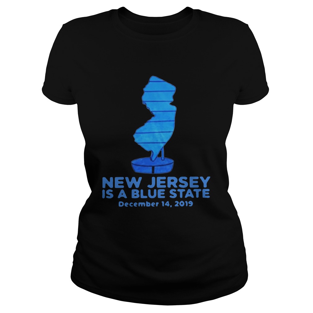 New Jersey Is A Blue State Classic Ladies