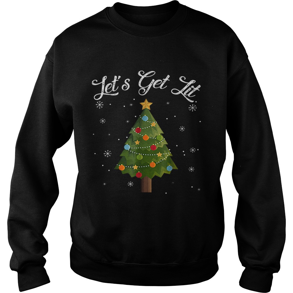 Nice Lets Get Lit Christmas Tree Funny Drinking Sweatshirt