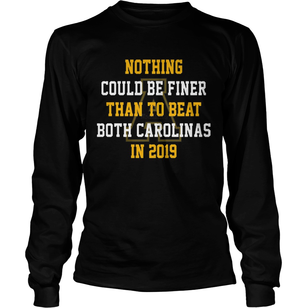 Nothing could be finer than to beat both carolinas in 2019 LongSleeve