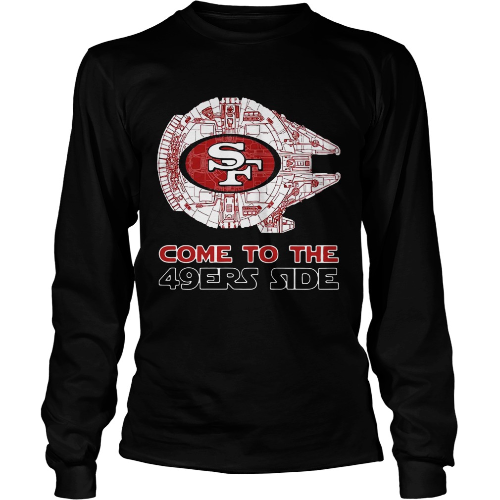 San Francisco 49ers Come To The 49ers Side LongSleeve