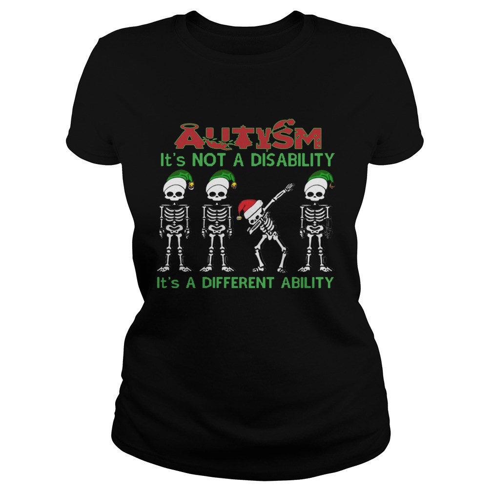 Santa Skeleton autism its not a disability its a different ability christmas Classic Ladies