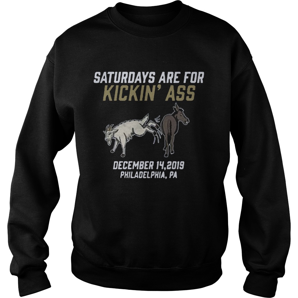 Saturdays Are For Kickin Ass 2020 Sweatshirt