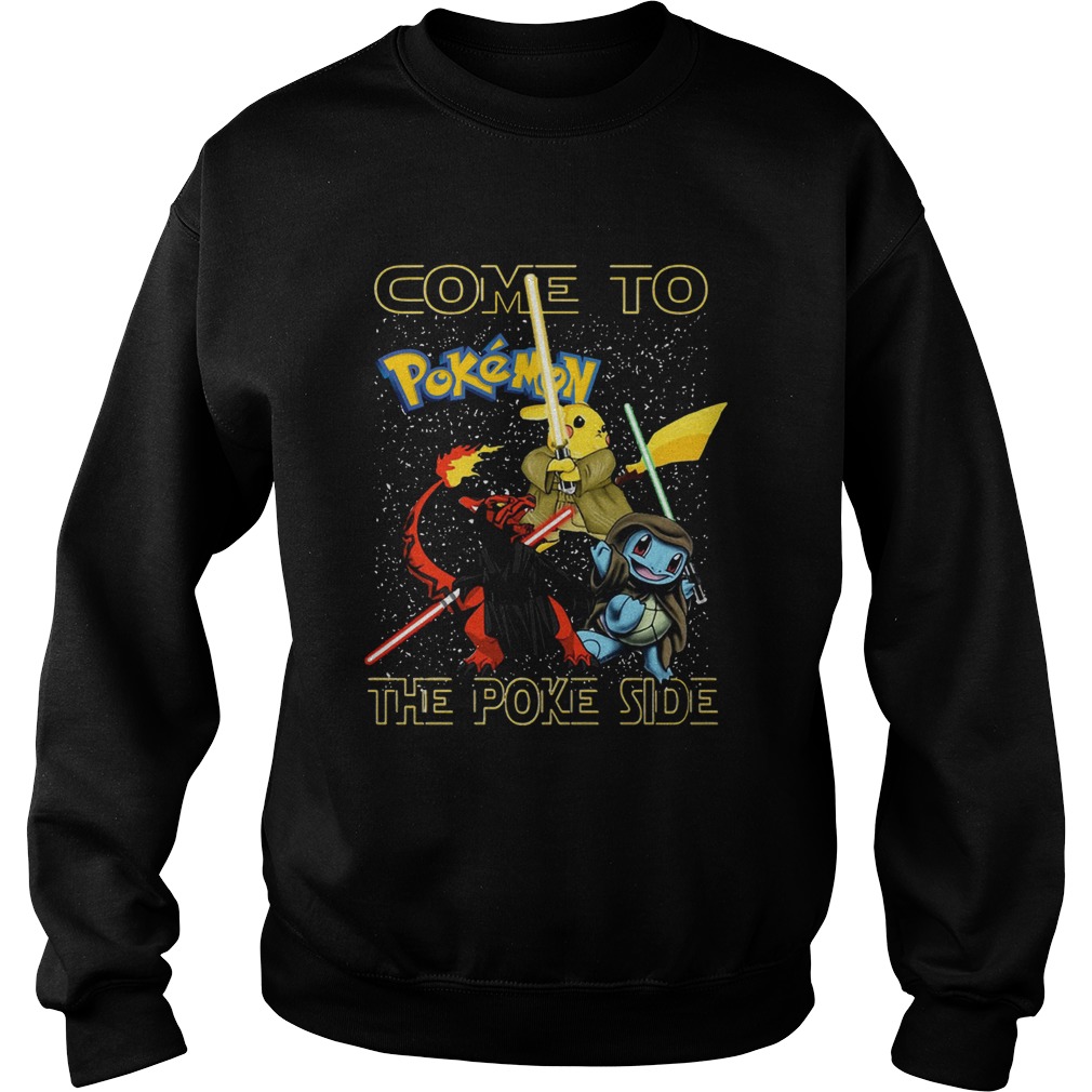 Star Wars Come to Pokemon the Poke side Sweatshirt