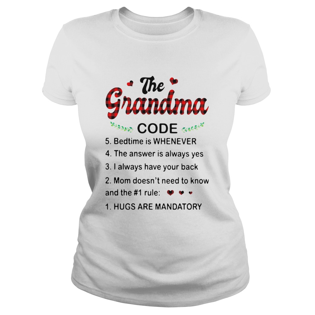 The Grandma Code Hugs Are Mandatory Classic Ladies