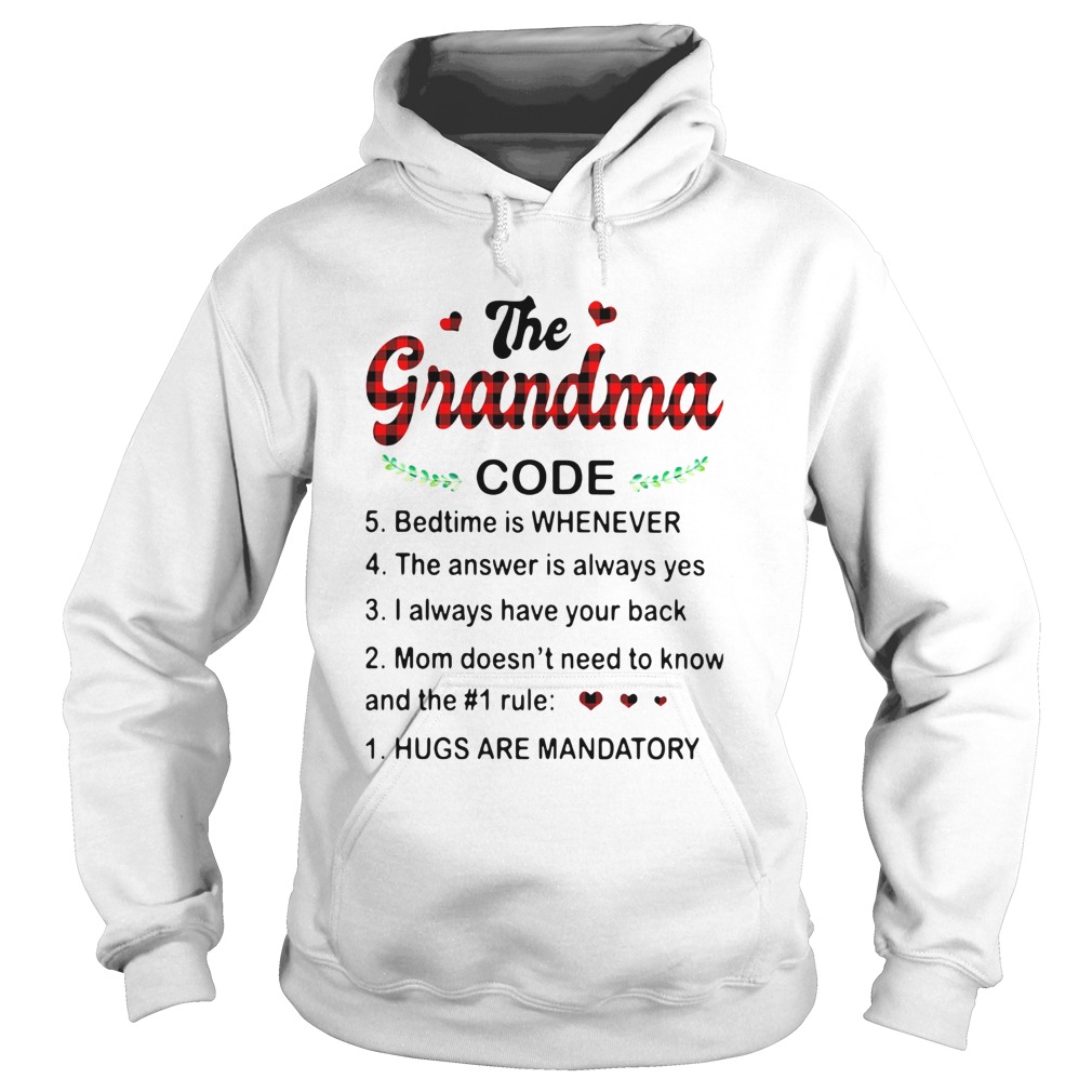 The Grandma Code Hugs Are Mandatory Hoodie