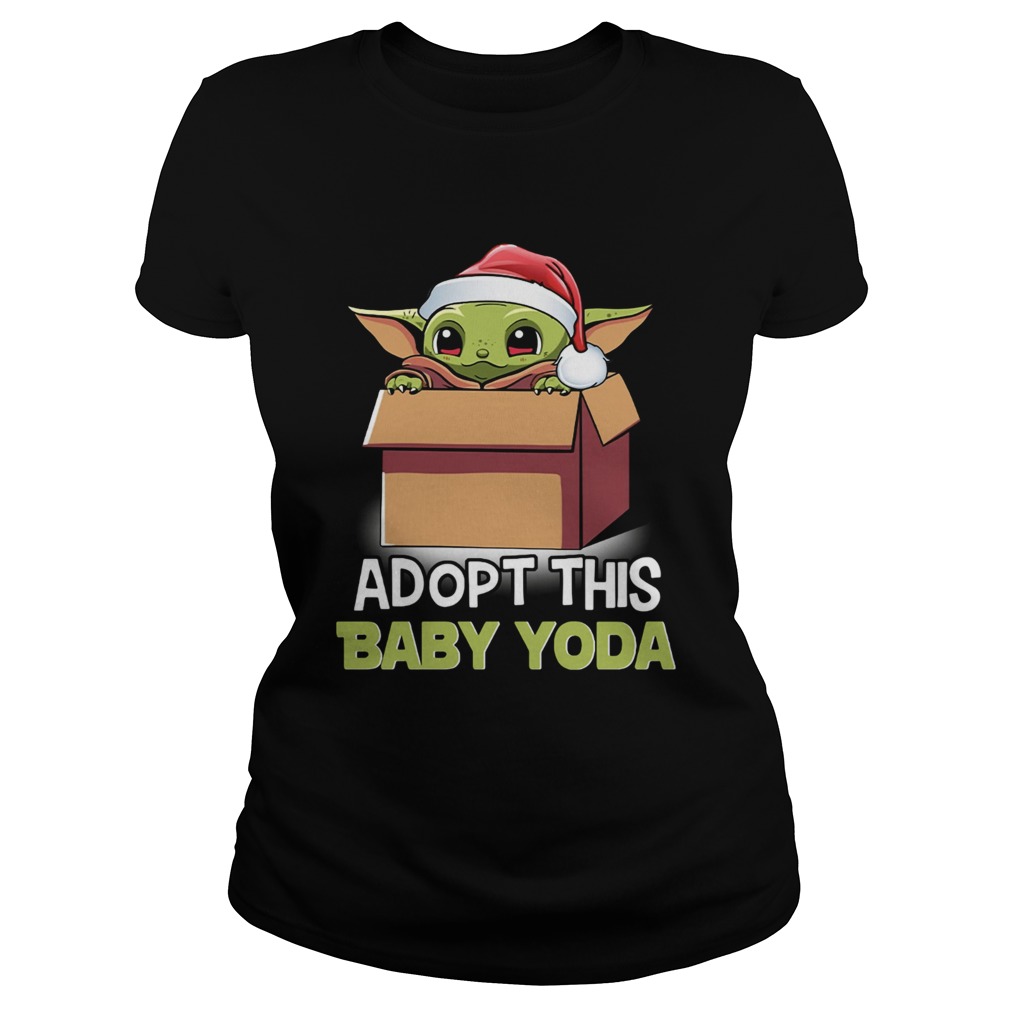 The Mandalorian Baby Yoda adopt this baby Yoda Christmas Classic Ladies