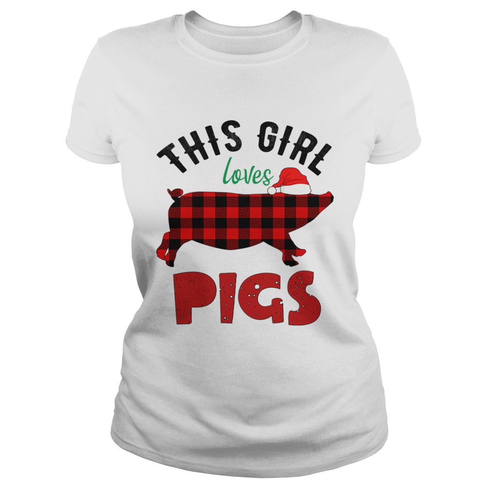 This Girl Loves Pigs Christmas Classic Ladies