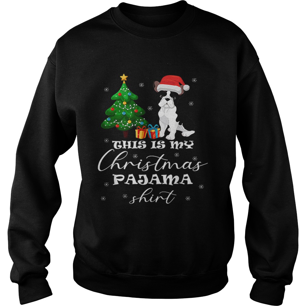 This is my Christmas Pajama French Bulldog Costume Santa Hat Sweatshirt