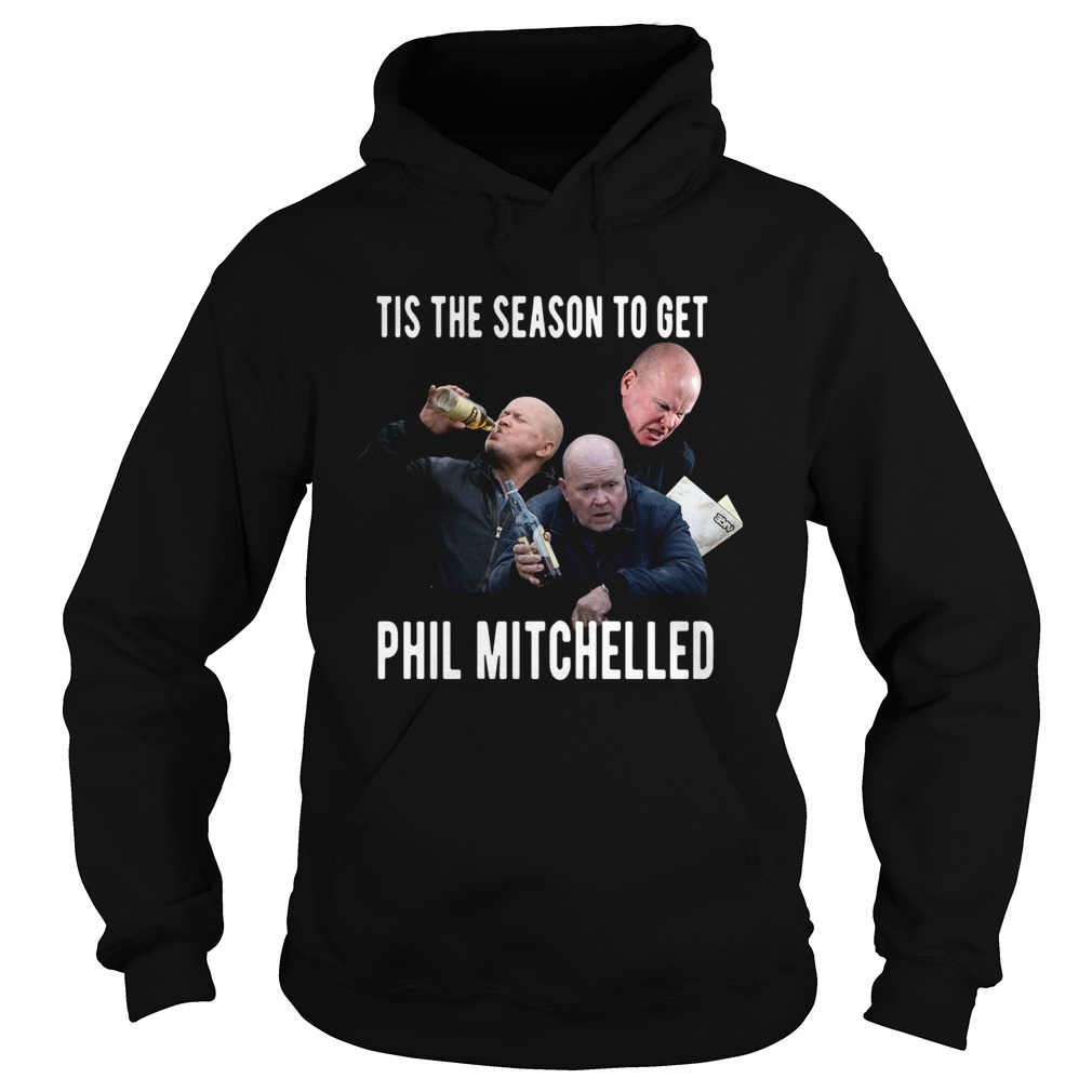Tis The Season To Get Phil Mitchelled Hoodie