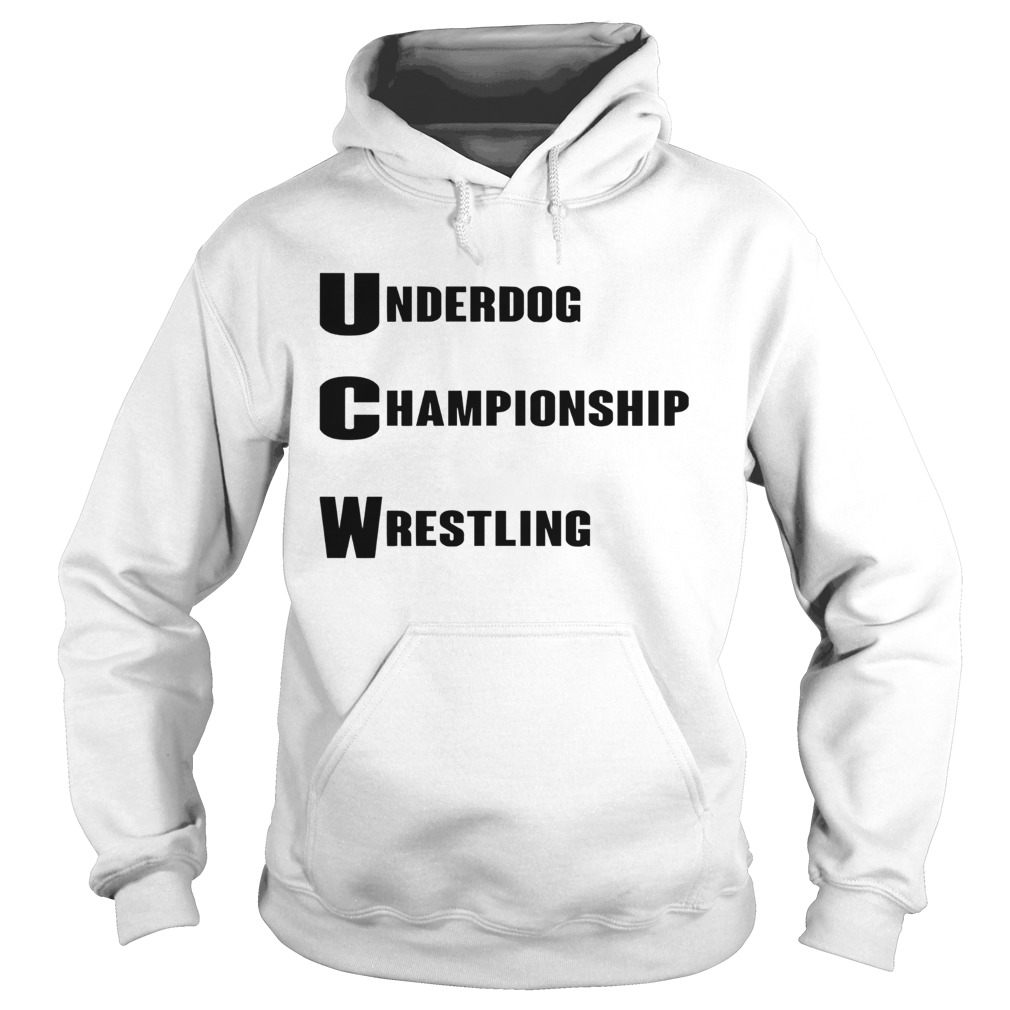 Underdog Championship Wrestling Hoodie