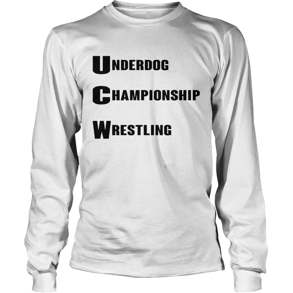 Underdog Championship Wrestling LongSleeve