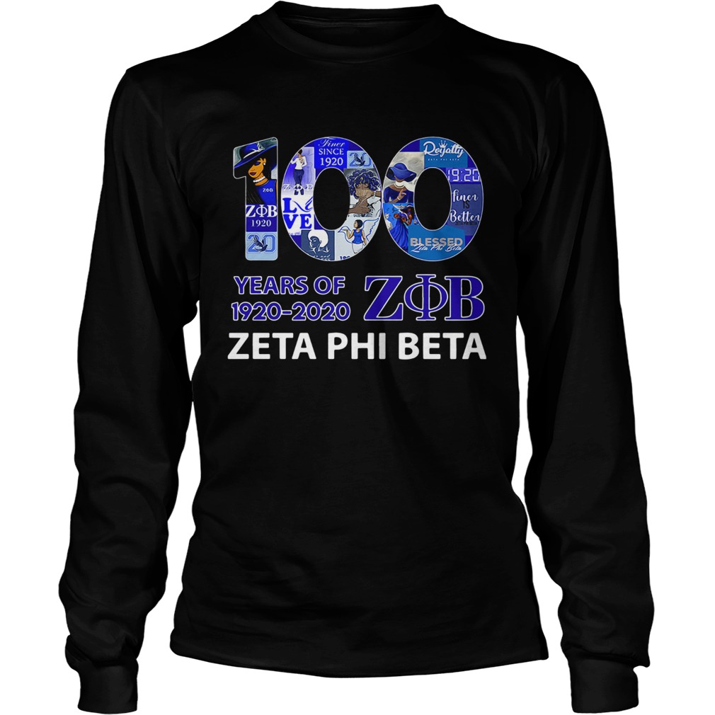 100 Years Of 19202020 ZOB Zeta Phi Beta LongSleeve