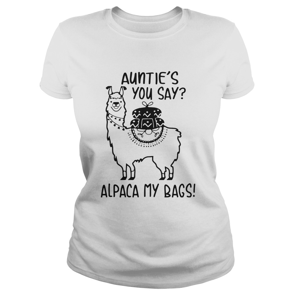 Aunties You Say Alpaca My Bags Classic Ladies