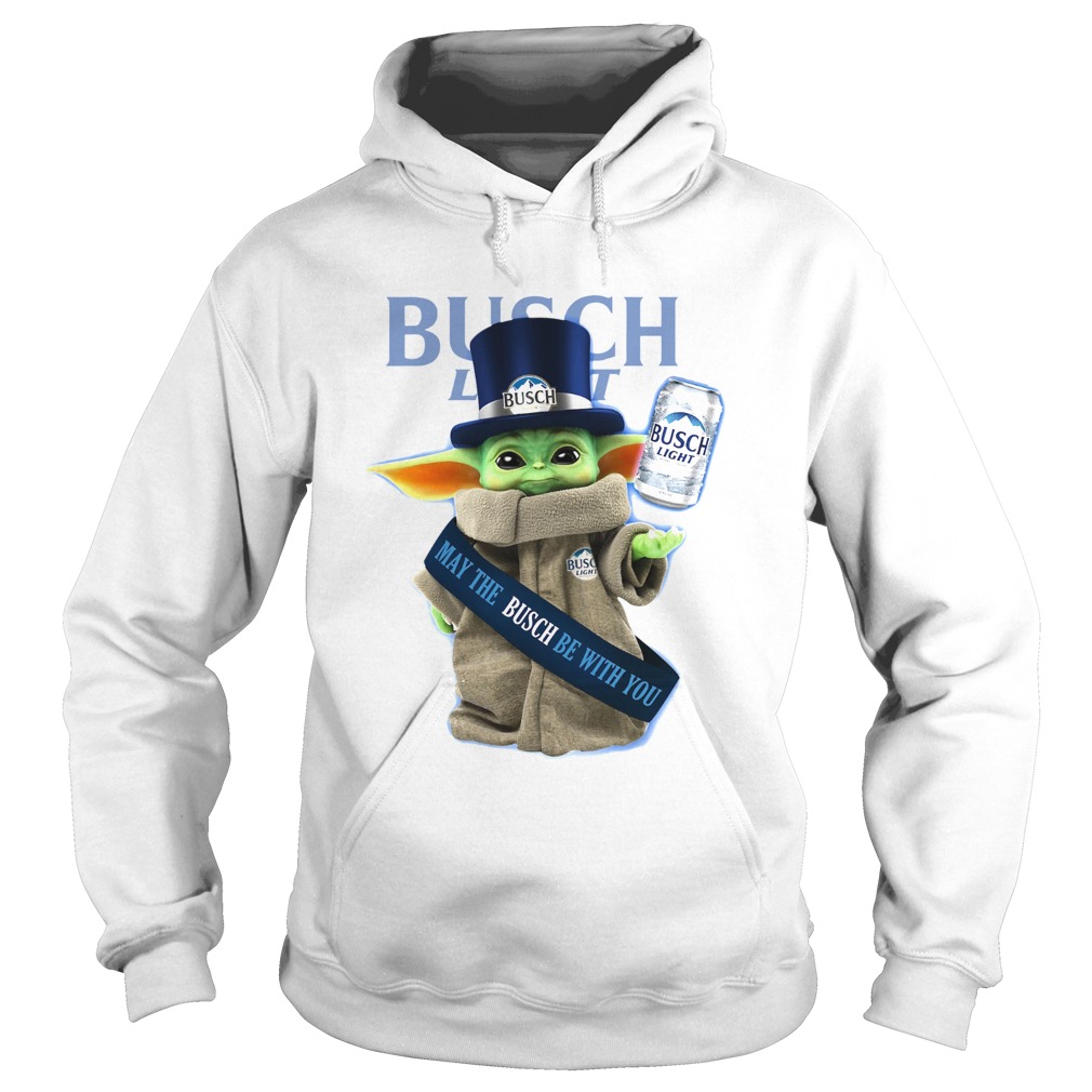 Baby Yoda Busch Light May The Busch Be With You Hoodie