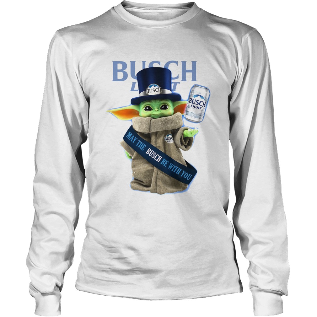 Baby Yoda Busch Light May The Busch Be With You LongSleeve