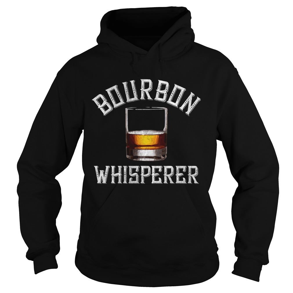 Bourbon Whisperer Whiskey Sayings Drinking Hoodie