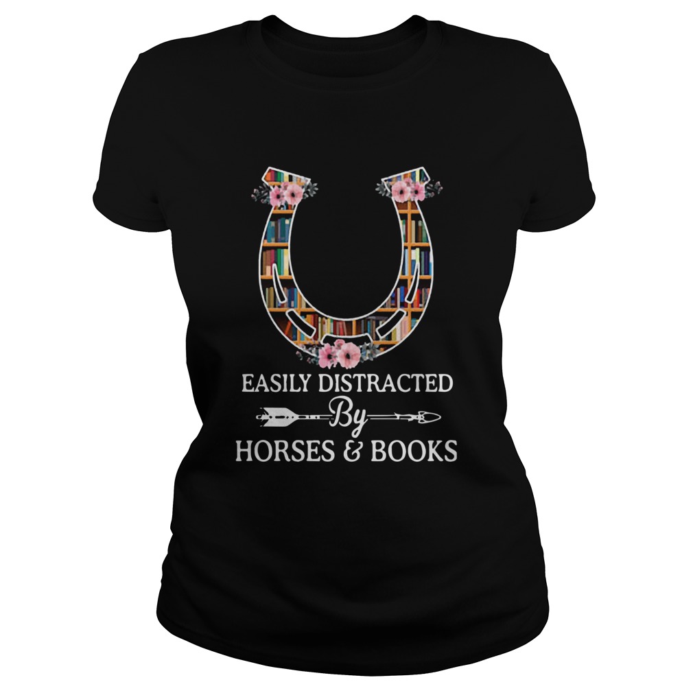 Flower Easily Distracted By Horses And Books Classic Ladies
