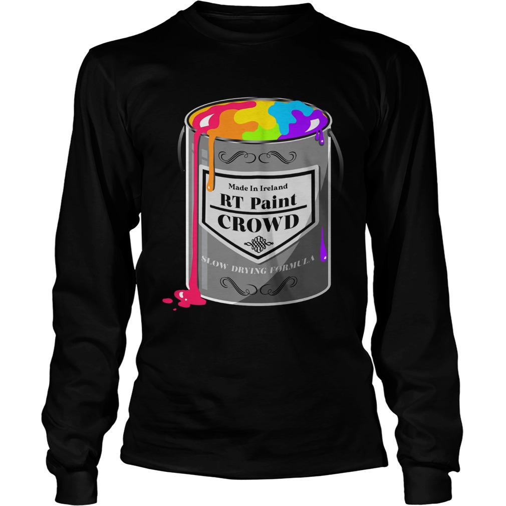 Made In Ireland Rt Paint Crowd Slow Drying Formula LongSleeve