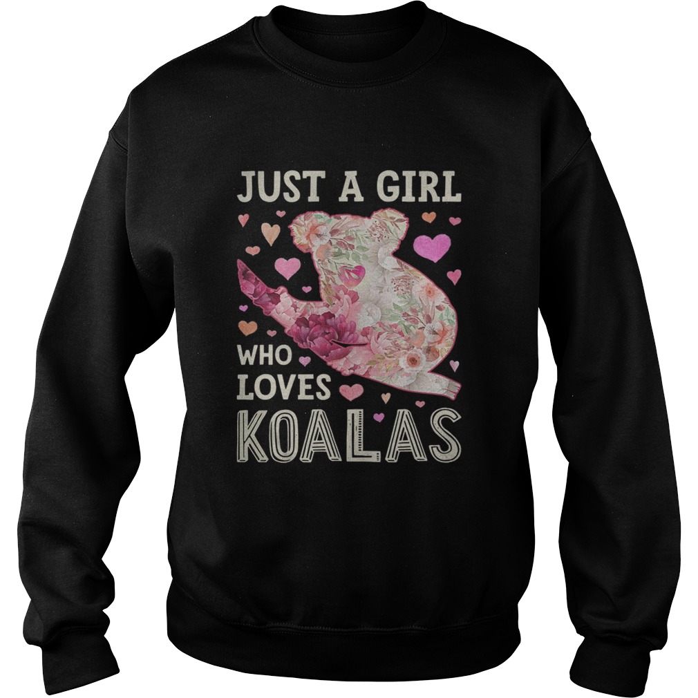Save Australia Just A Girl Who Loves Koalas Sweatshirt