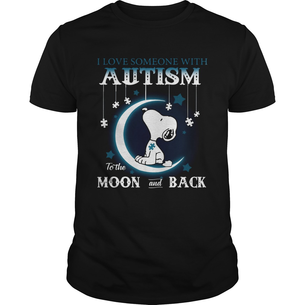 Snoopy I love someone with autism to the moon and back shirt