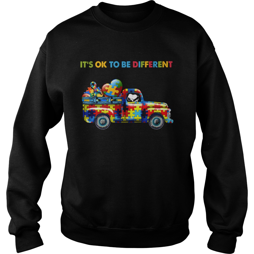 Snoopy driving Autism its ok to be different Sweatshirt