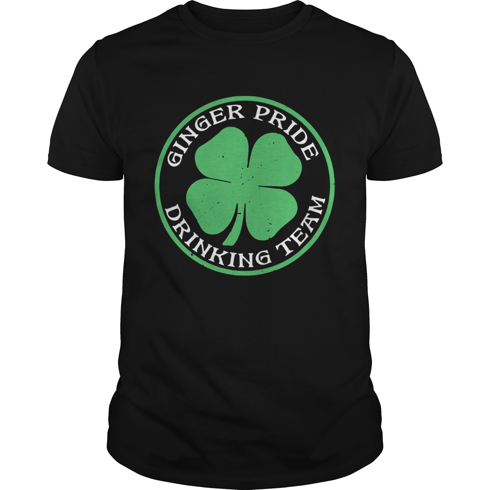 St Patricks Day Ginger Pride Drinking Team shirt