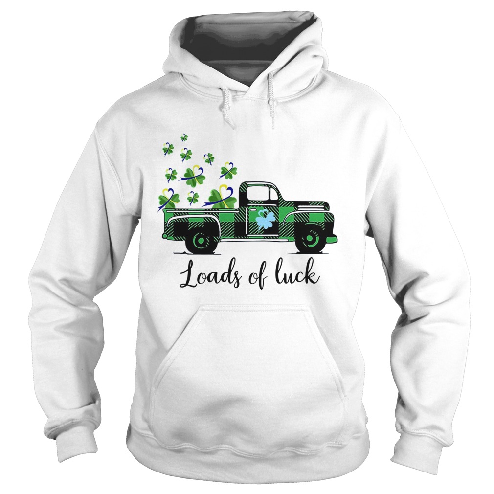 St Patricks Day Loads Of Luck Hoodie