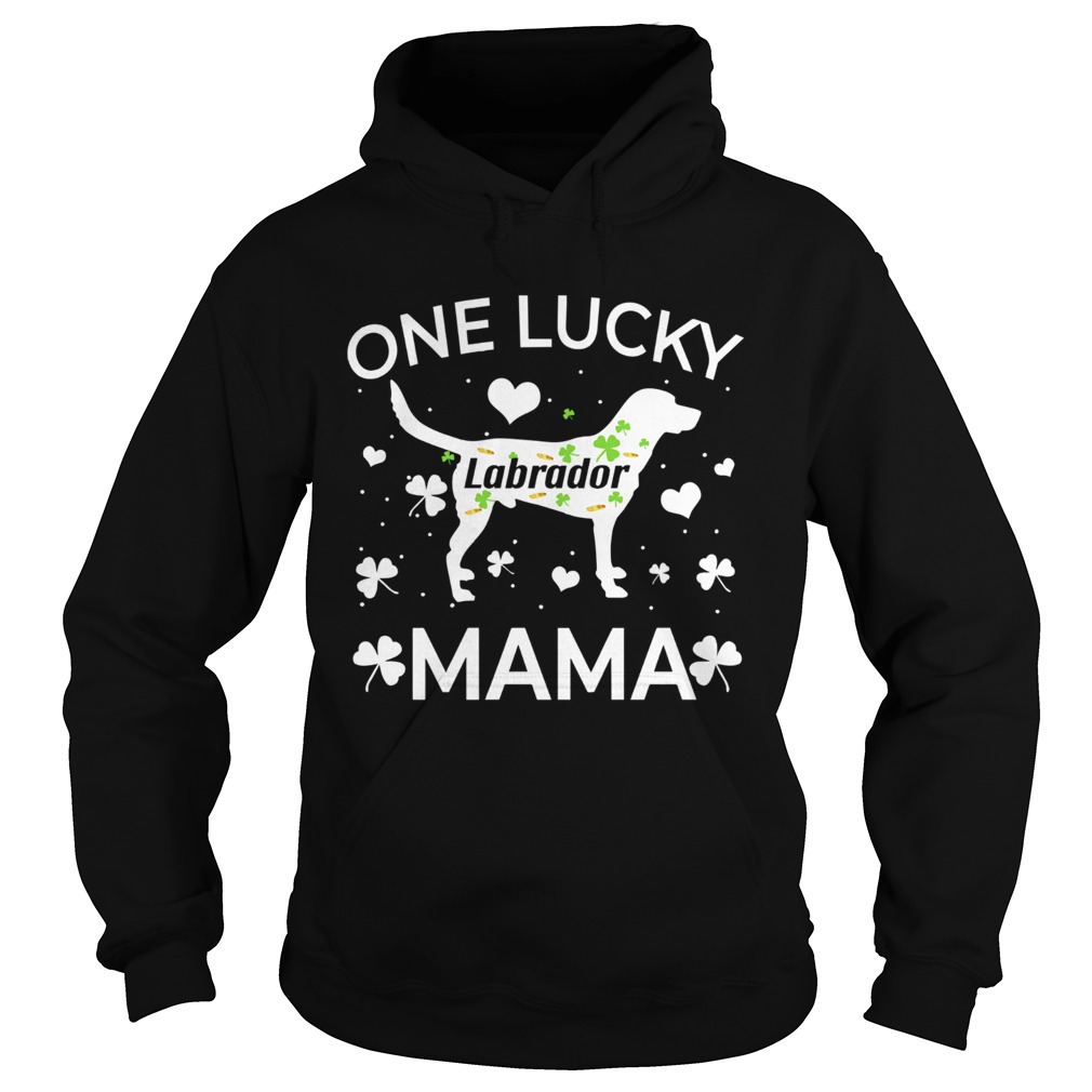 St Patricks Day labrador Lucky Mama Mom Dog Hoodie