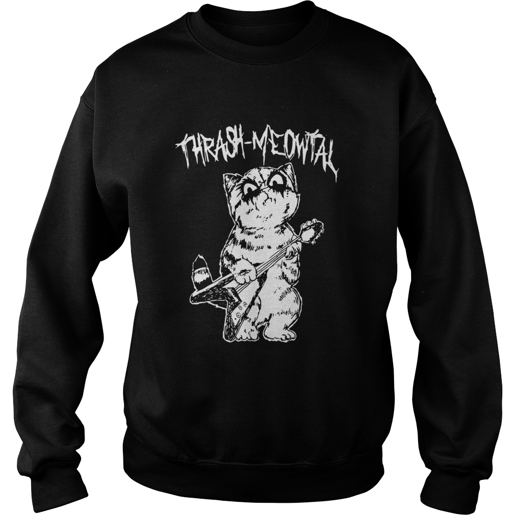 Thrash Meowtal Sweatshirt