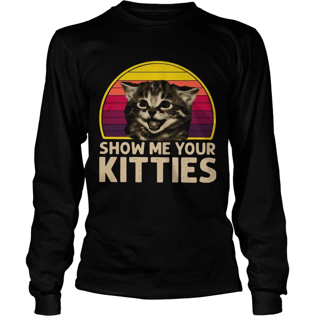 Vintage Show Me Your Kitties LongSleeve