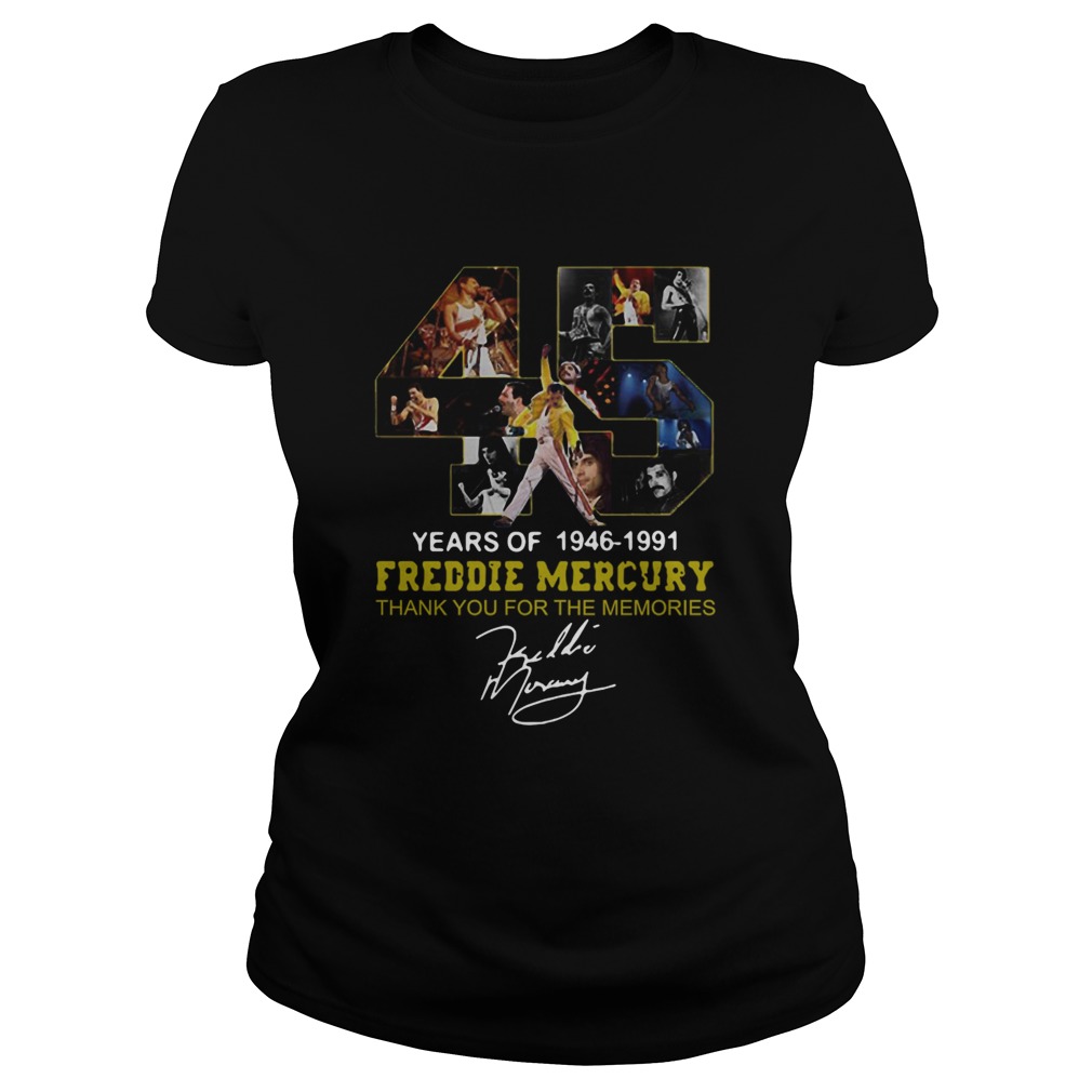 45 Years Of Freddie Mercury Signature Thank You For The Memories Classic Ladies