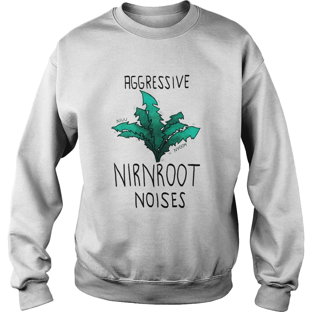 Aggressive Nirnroot Noises Sweatshirt
