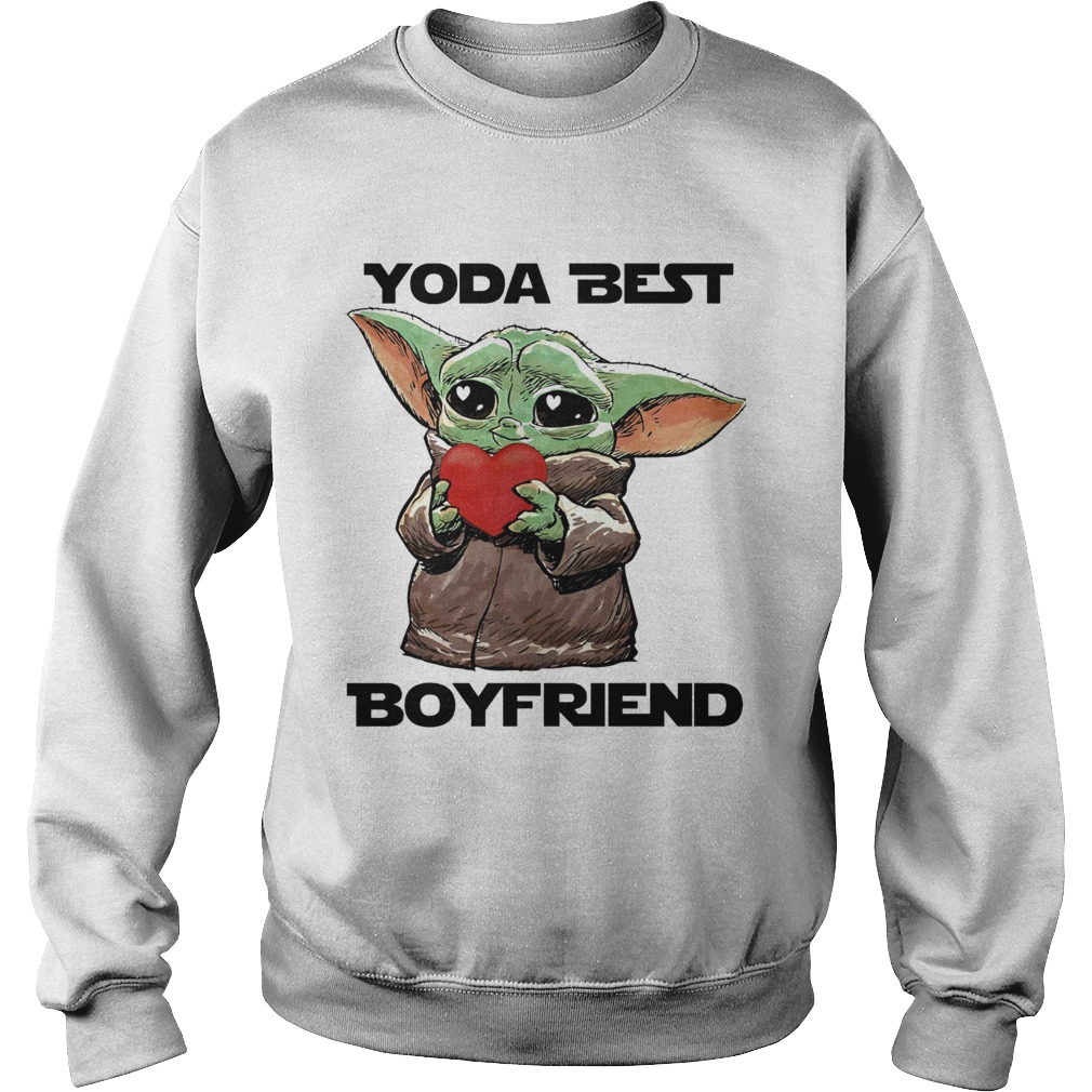 Baby Yoda Best Boyfriend Sweatshirt