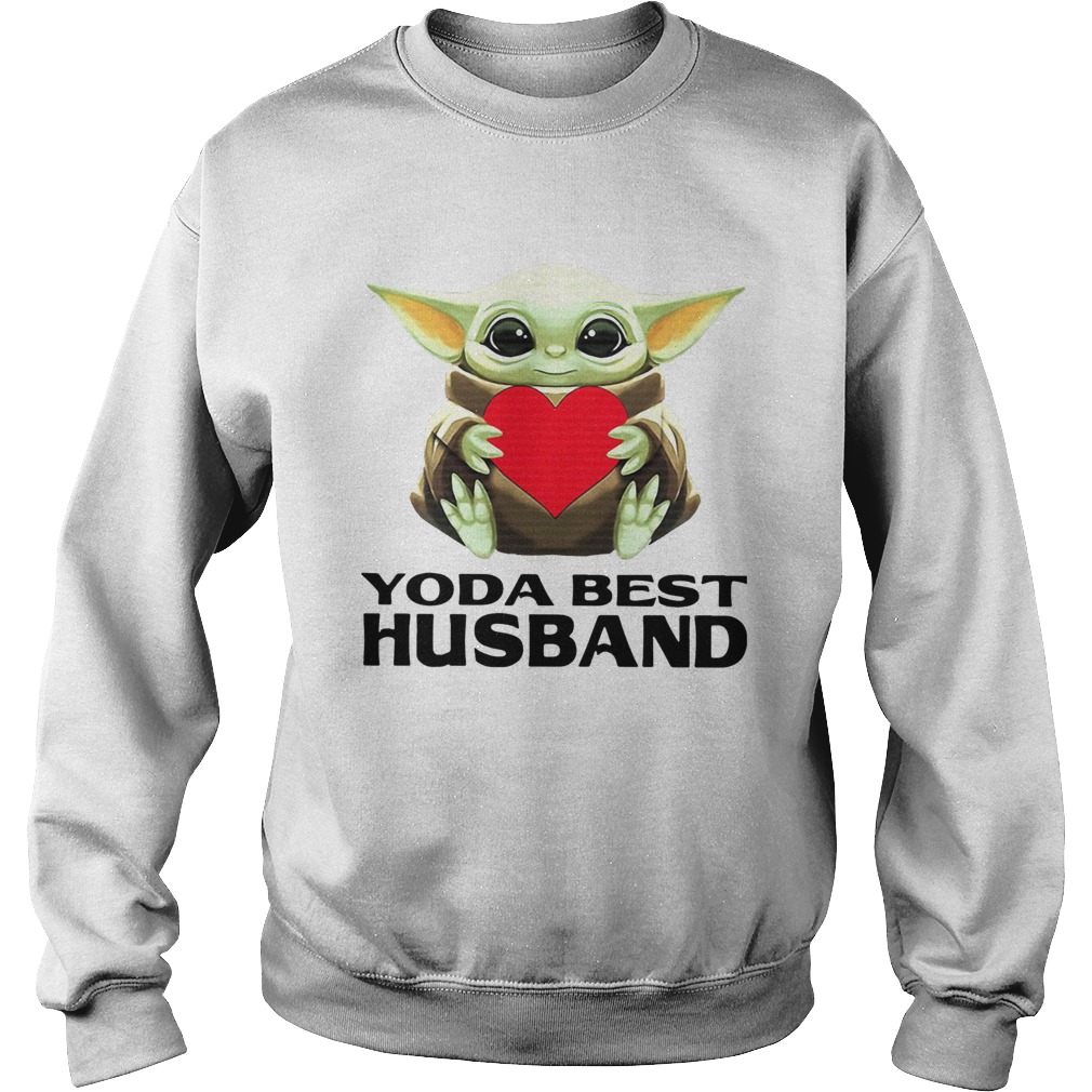Baby Yoda Best Husband Sweatshirt