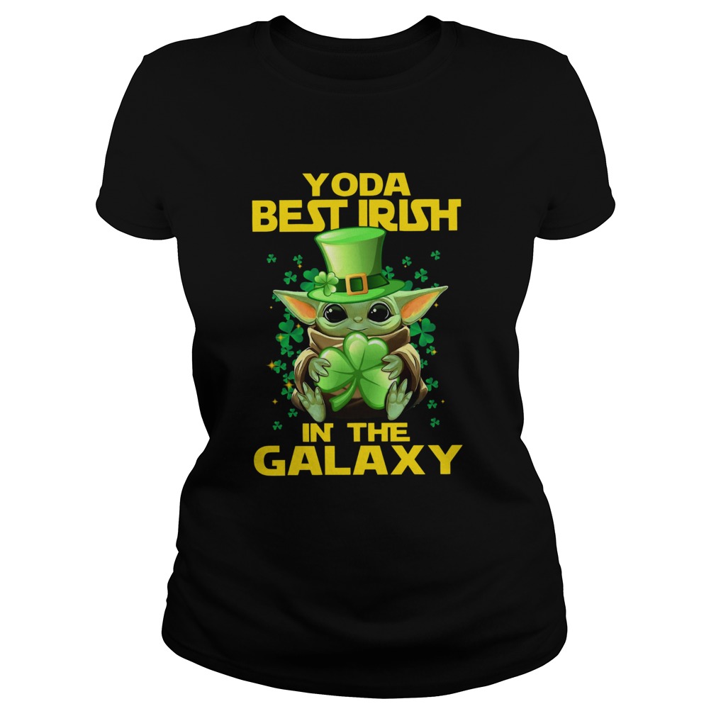 Baby Yoda Best Irish In The Galaxy Classic Ladies