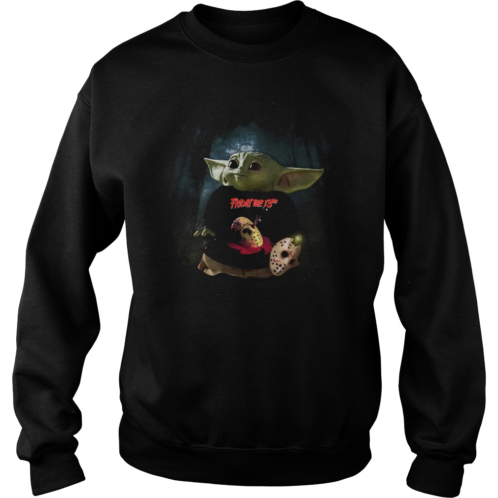 Baby Yoda Friday The 13th Sweatshirt