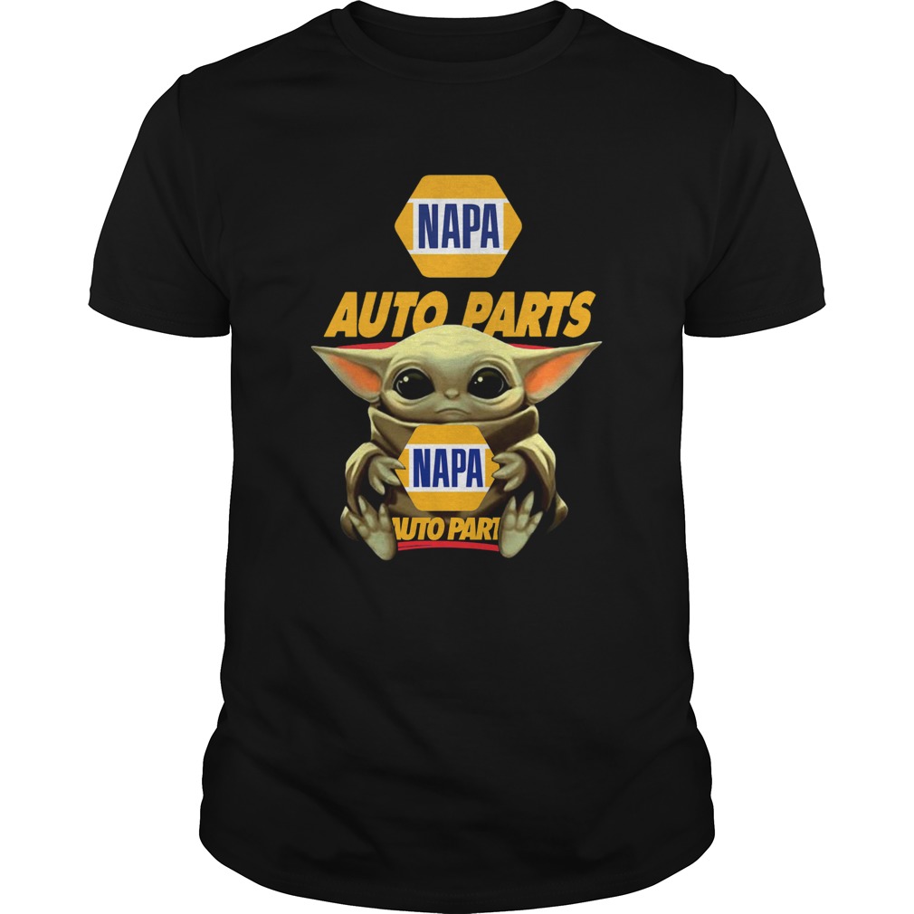 Baby Yoda Hug Napa Auto Parts shirt