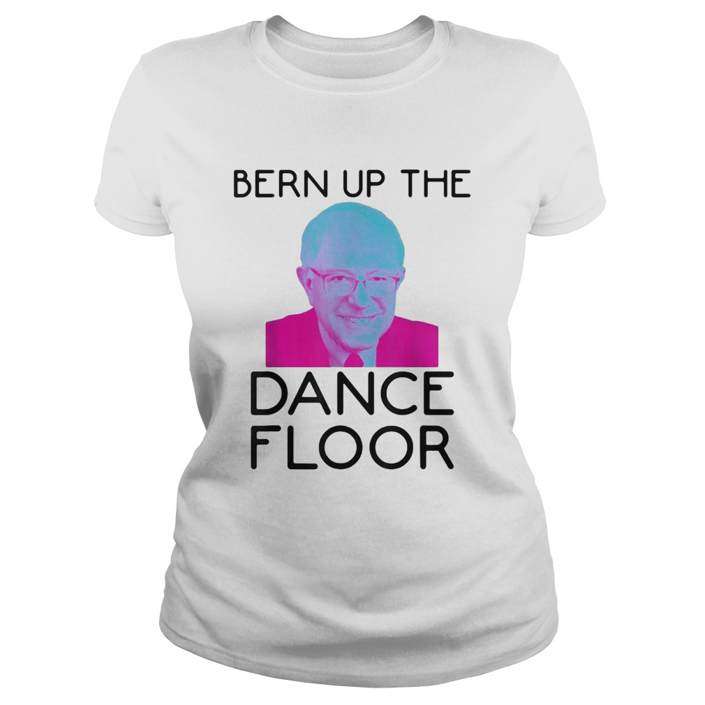 Bern Up The Dance Floor Classic Ladies