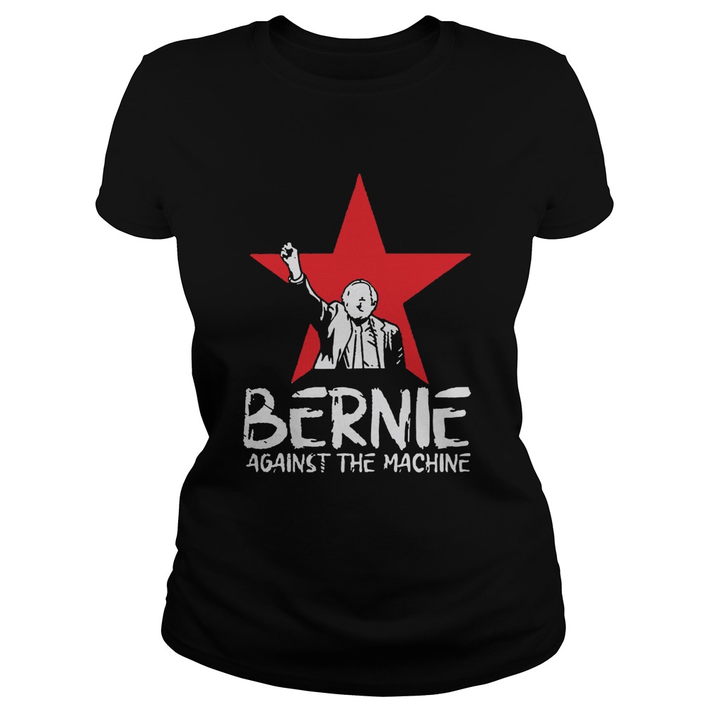 Bernie Sanders Against The Machine Red Star 2020 Classic Ladies