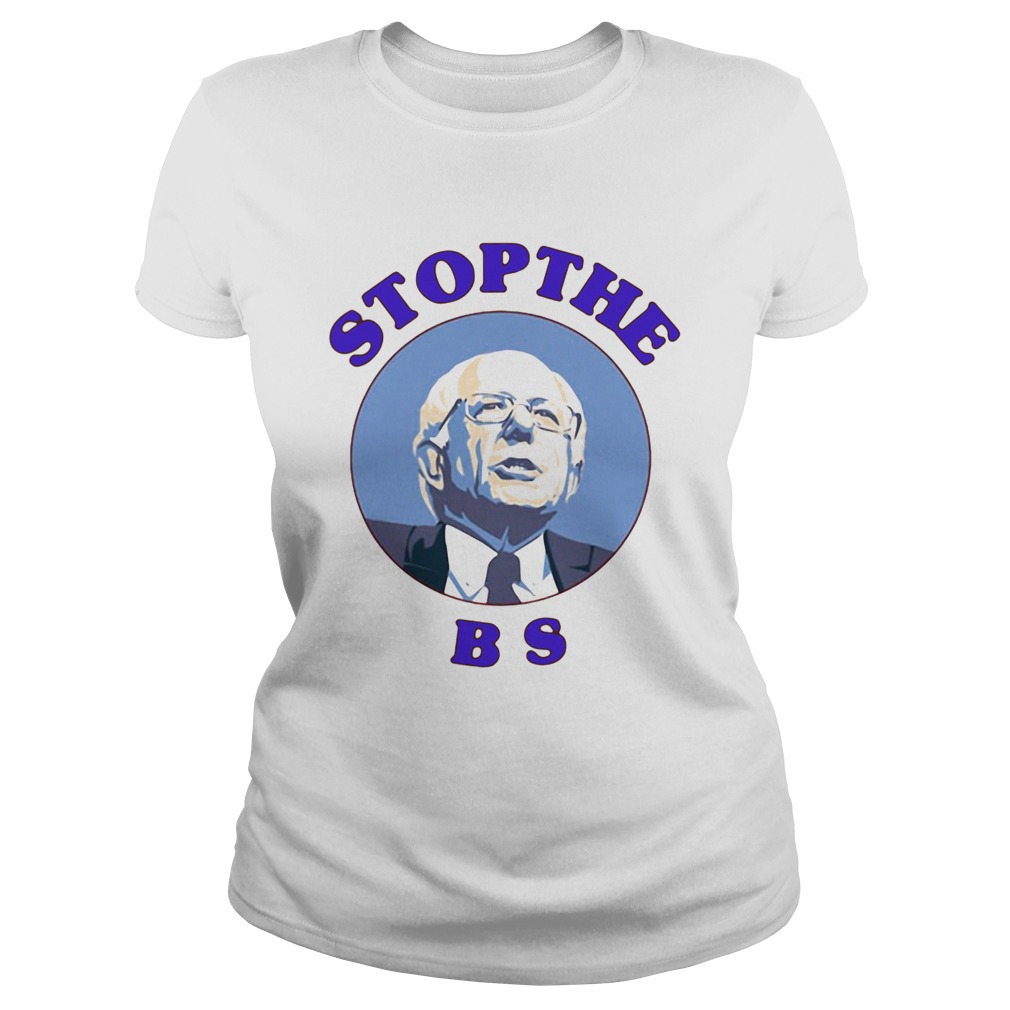 Bernie Sanders Stop The Bs Classic Ladies