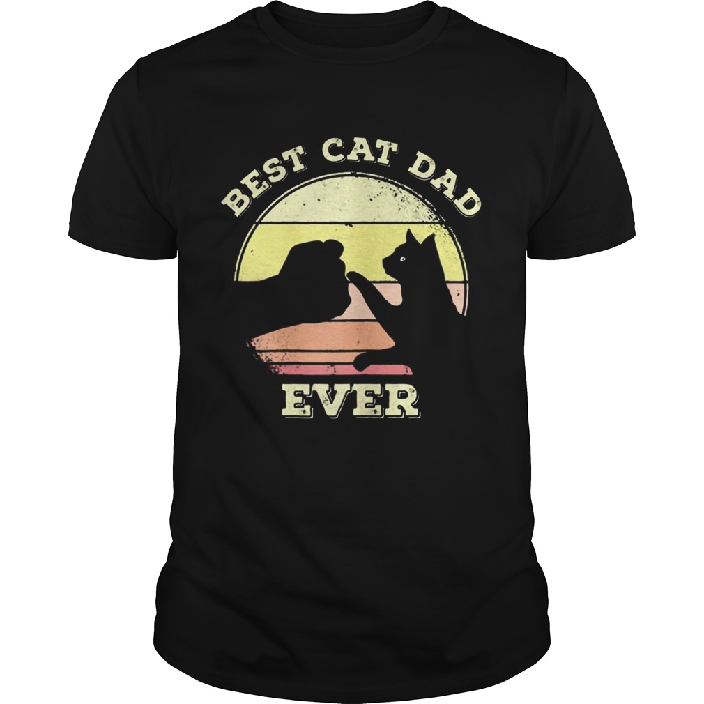 Best Cat Dad Ever Funny Cat Lover shirt