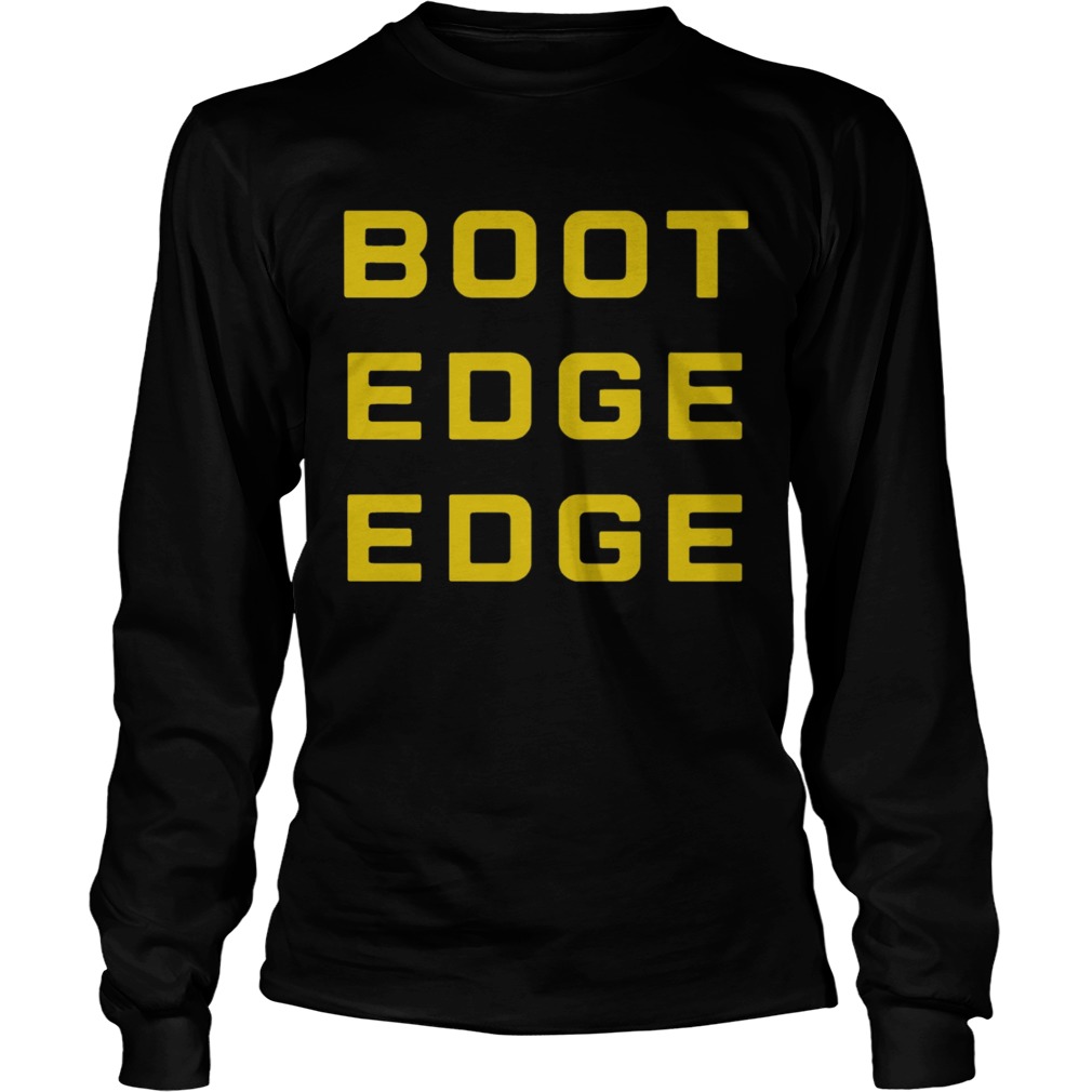 Boot Edge Edge Pete Buttigieg LongSleeve